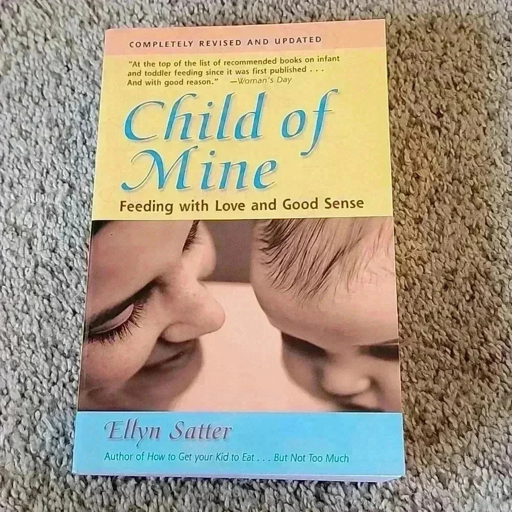Child of Mine Ellyn Satter